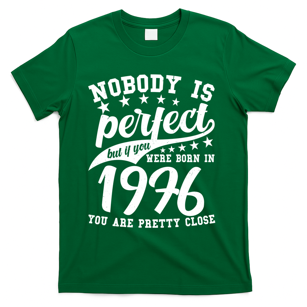 50th Birthday Nobody Is Perfect Born In 1976 You Are Pretty product image 4