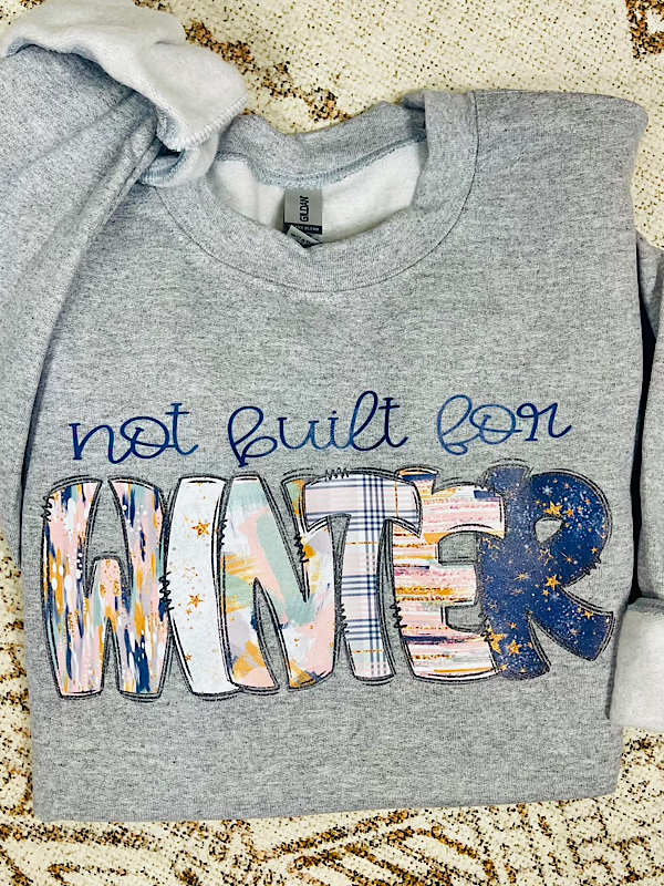 *Preorder* Not built for winter