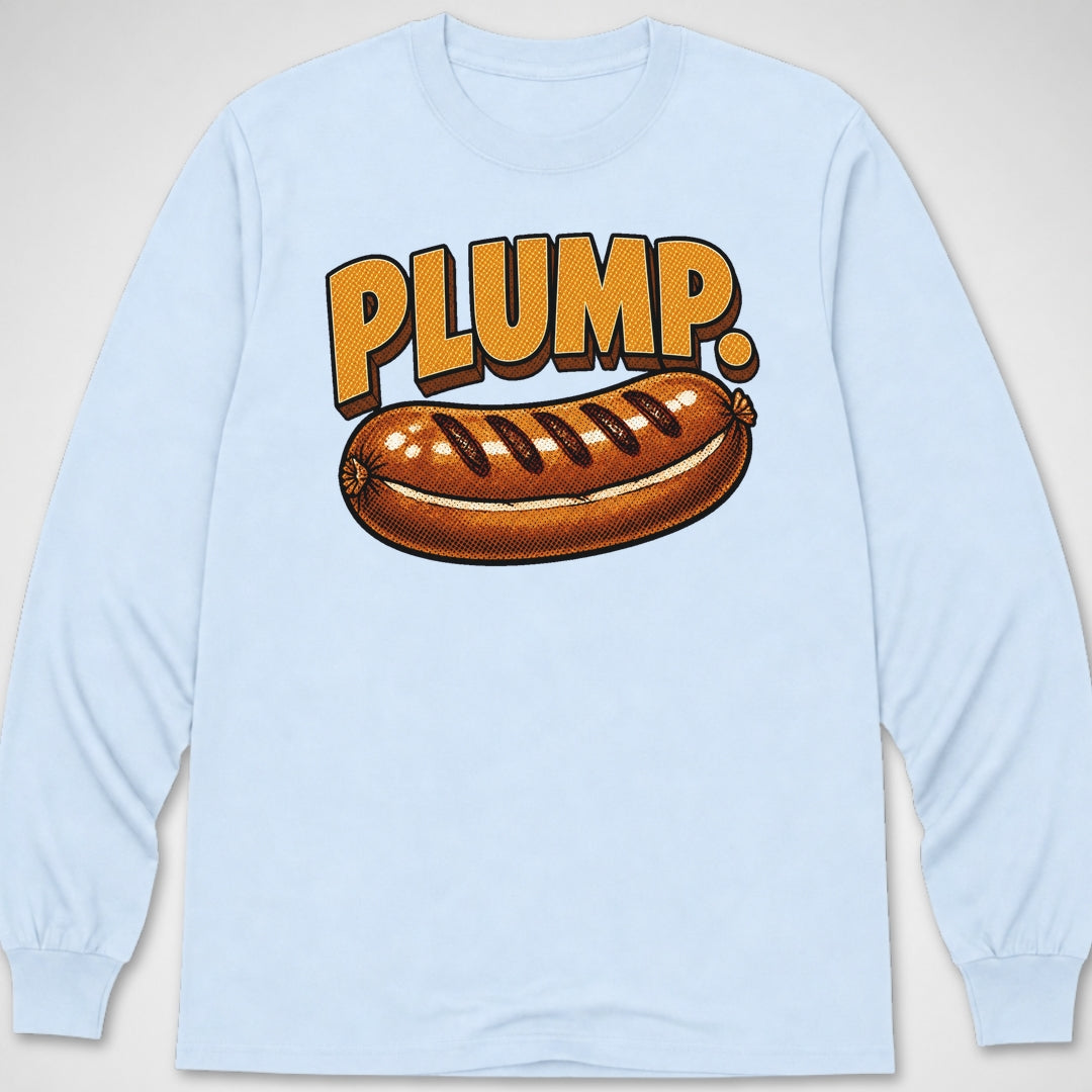 Plump. — Long Sleeve Tee product image 9