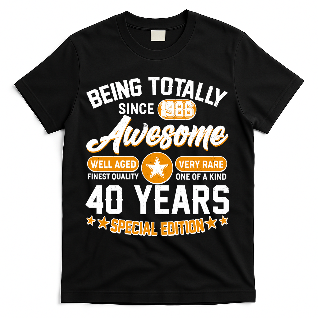 40th Birthday Being Totally Awesome Since 1986 Special product image 2