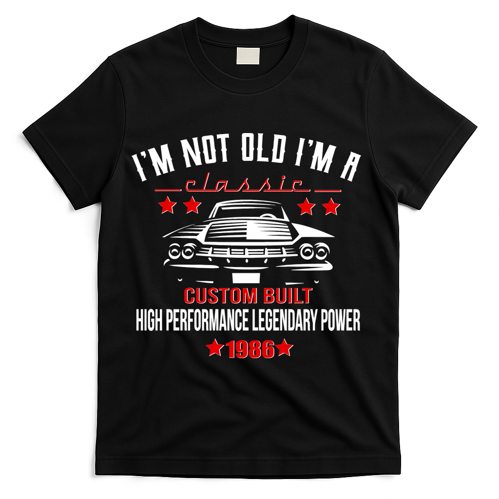 40th Birthday I'm Not Old I'm A Classic 1986 Custom Built product image 2