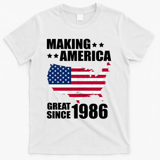 40th Birthday Making American Great Since 1986 T-Shirt product image 1