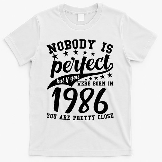 40th Birthday Nobody Is Perfect Born In 1986 You Are Pretty product image 1