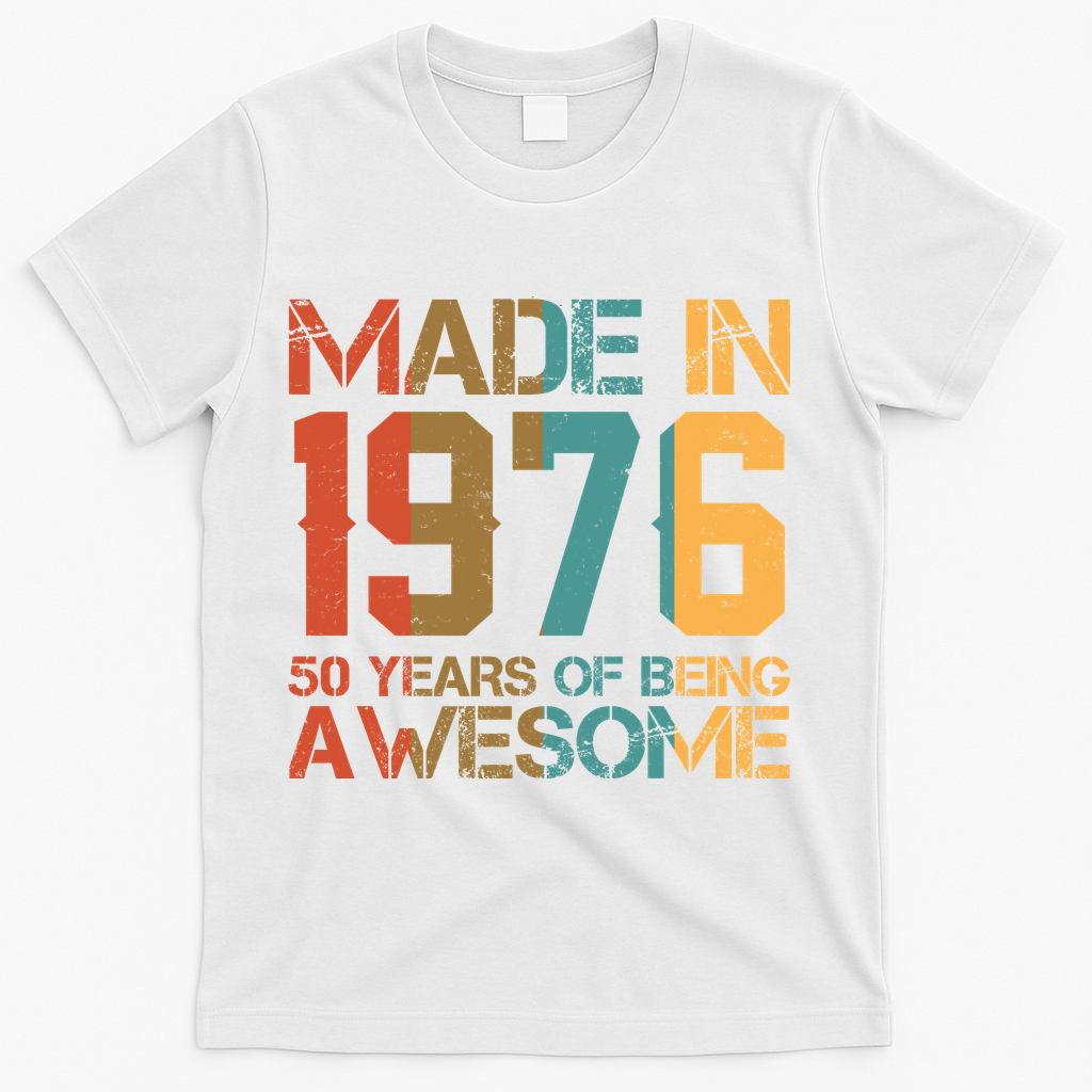 50th Birthday Made In 1976 50 Years Of Being Awesome T-Shirt product image 1