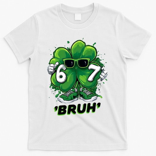 67 Bruh St. Patrick's Day Funny 6-7 Meme Six Seven T-Shirt product image 1