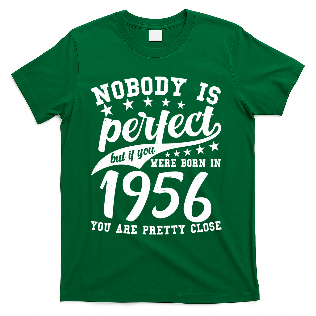 70th Birthday Nobody Is Perfect Born In 1956 You Are Pretty product image 4