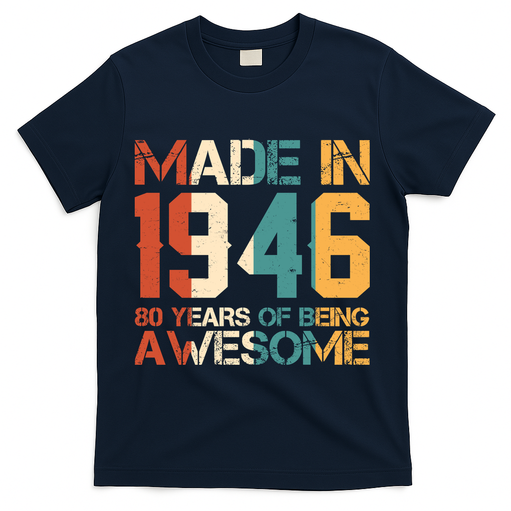 80th Birthday Made In 1946 80 Years Of Being Awesome T-Shirt product image 3