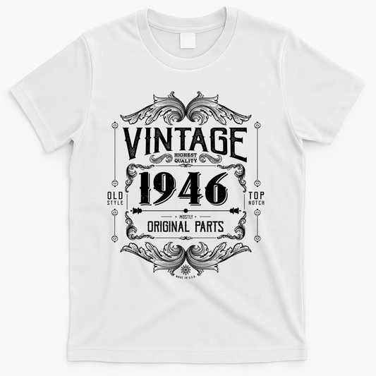 80th Birthday Vintage 1946 Old Style Top Notch Mostly product image 1