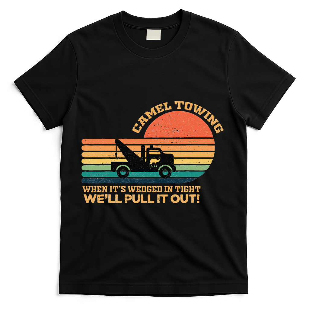 Camel Towing Retro Adult Humor Saying Funny T-Shirt product image 2