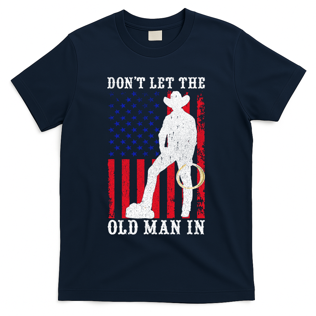Don't Let The Old Man In Cowboy USA Vintage Flag T-Shirt product image 3