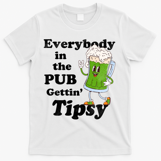 Everybody In The Pub Gettin Tipsy T-Shirt product image 1