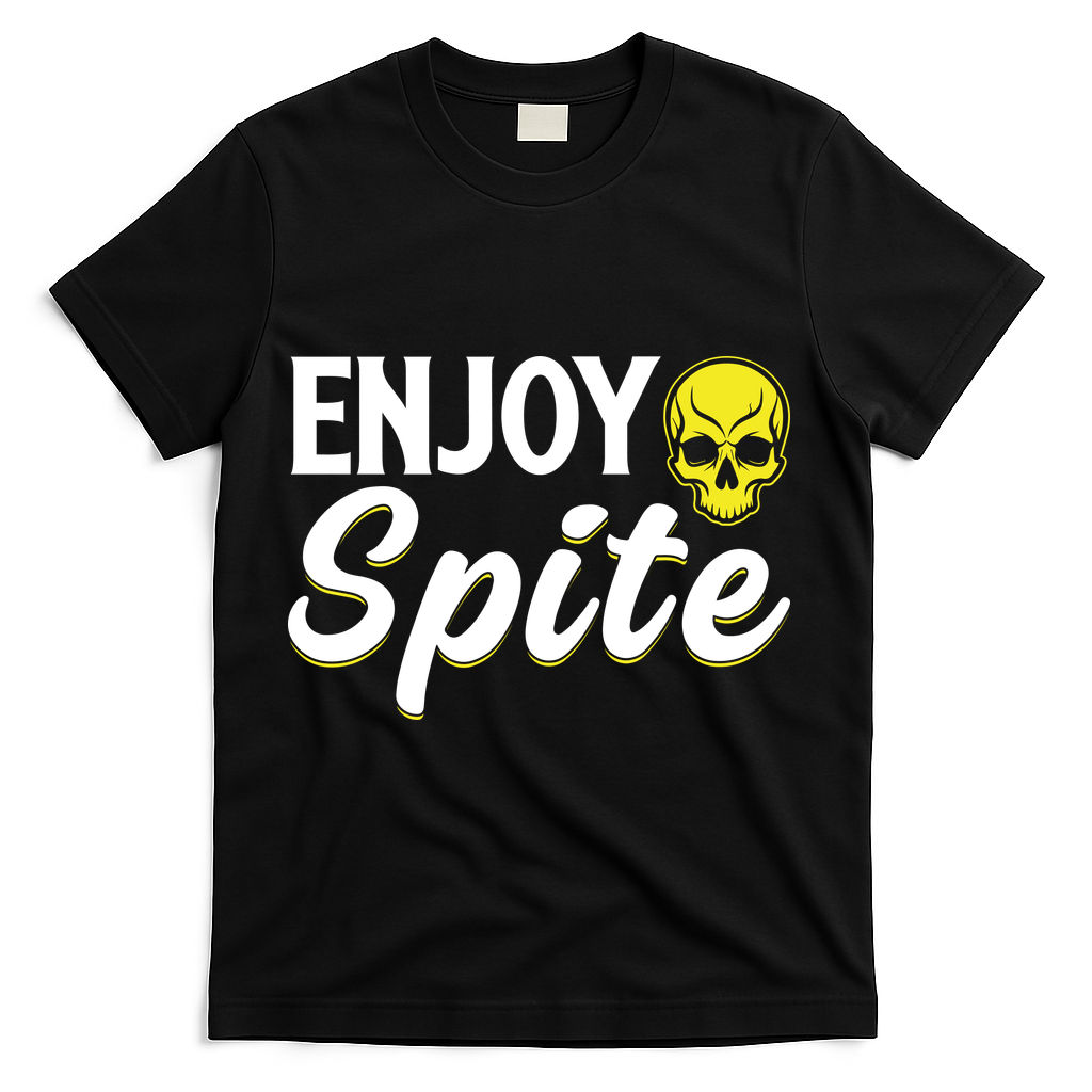 Enjoy Spite T-Shirt product image 2