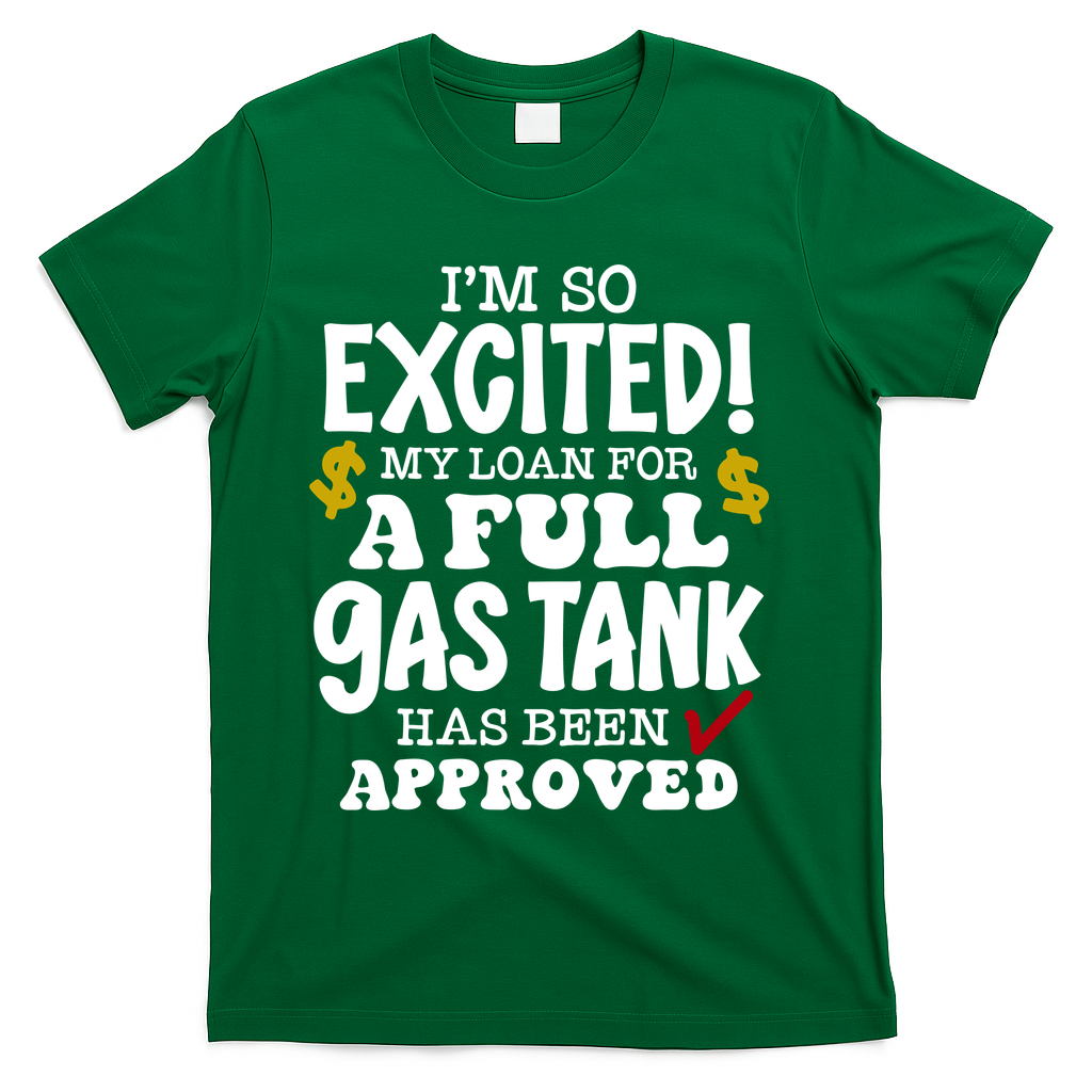 Funny High Gas Price Joke Meme T-Shirt product image 4
