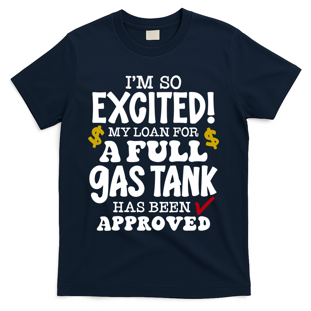 Funny High Gas Price Joke Meme T-Shirt product image 3