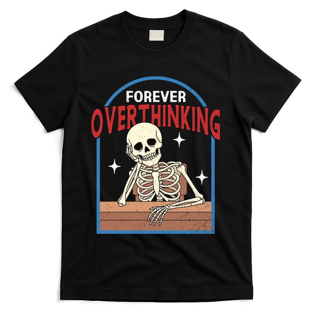 Forever Overthinking T-Shirt product image 2