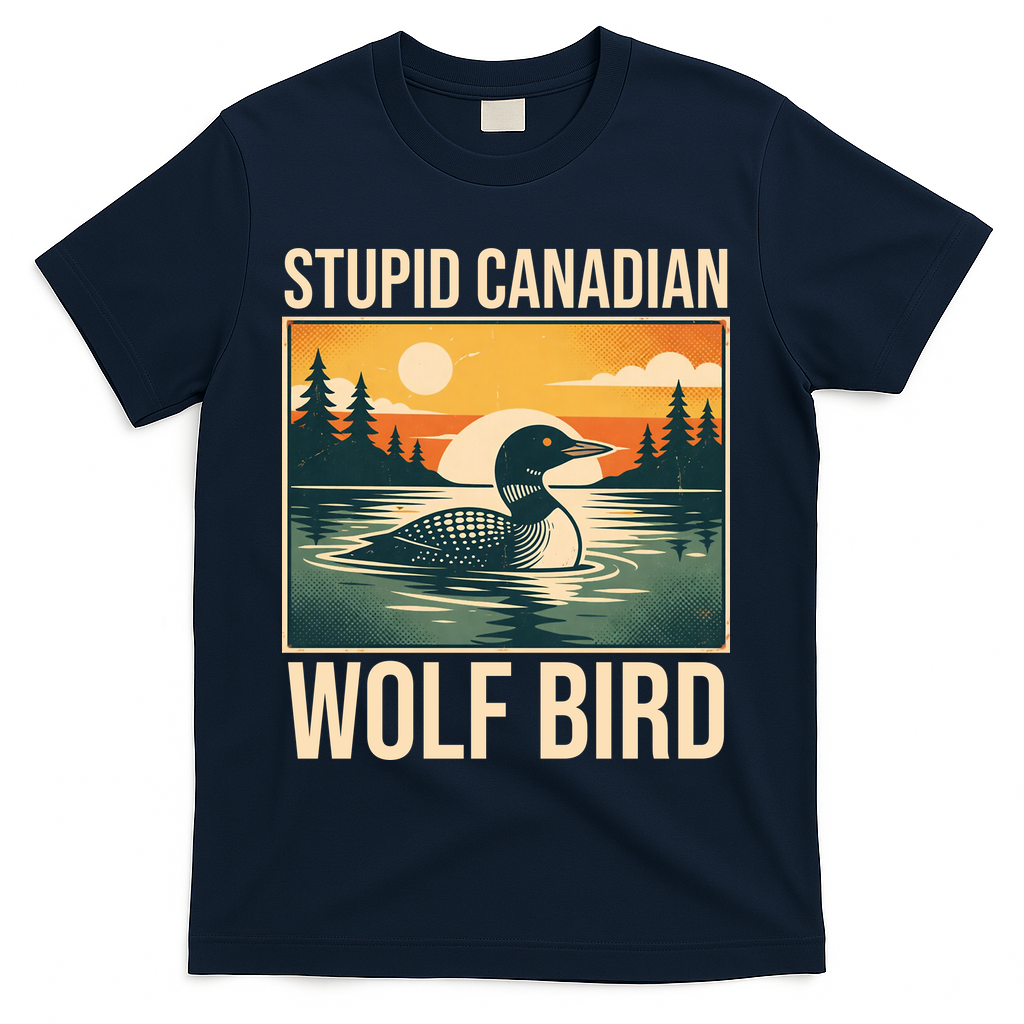 Funny Sarcastic Animal Stupid Canadian Wolf Bird T-Shirt product image 3