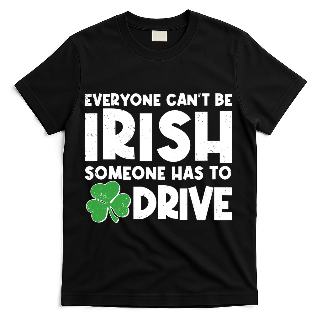 Funny St Patrick's Day Everyone Cant Be Irish Someone Has product image 2
