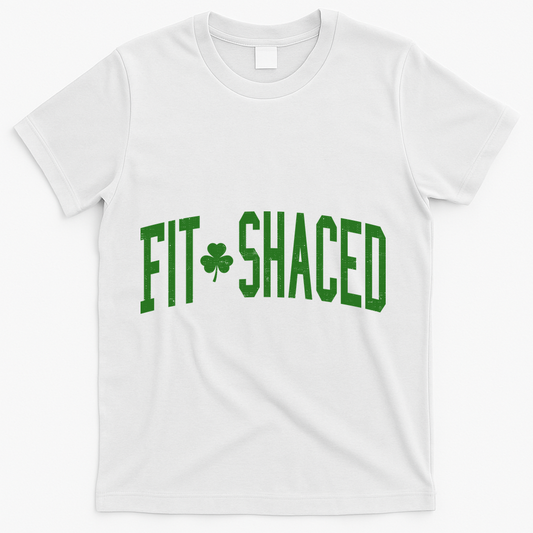 Fit Shaced St Patricks Day Drinking Party T-Shirt product image 1