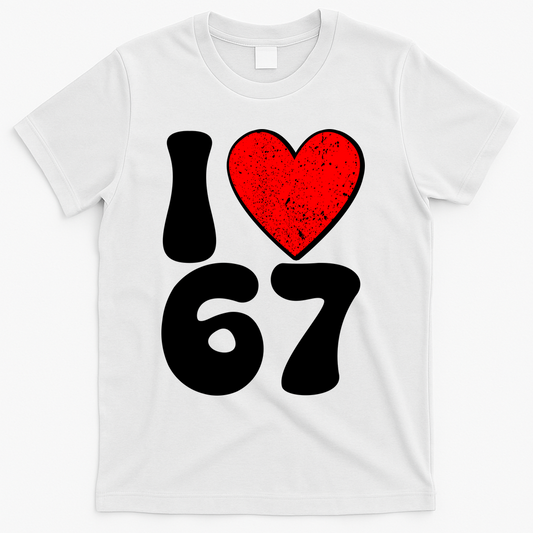 Funny Valentines Day I Heart Love 67 T-Shirt product image 1