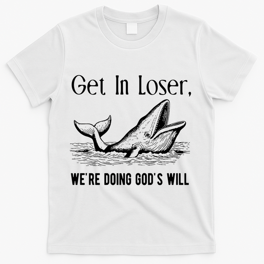 Get In Loser We're Doing God's Will Funny Christian Bible product image 1