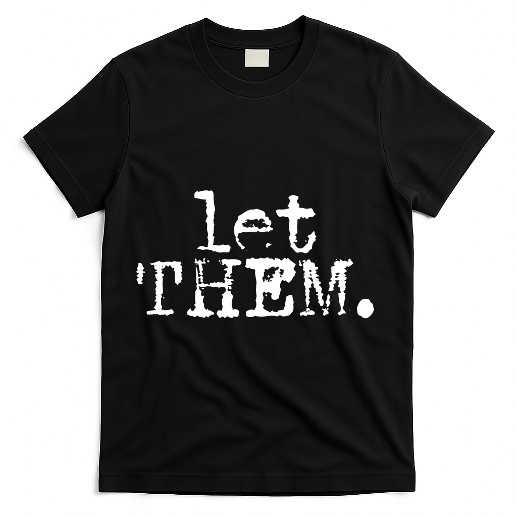 Let Them Inspirational Positive Saying Mental Health T-Shirt product image 2