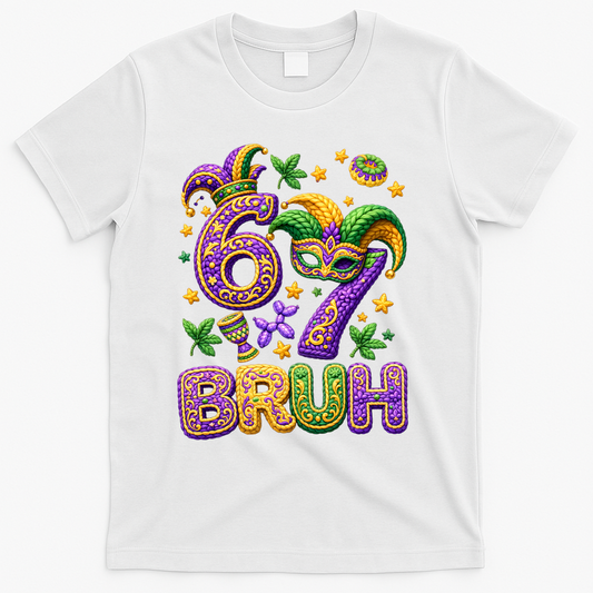 Mardi Gras 67 Bruh Funny 6-7 Meme T-Shirt product image 1