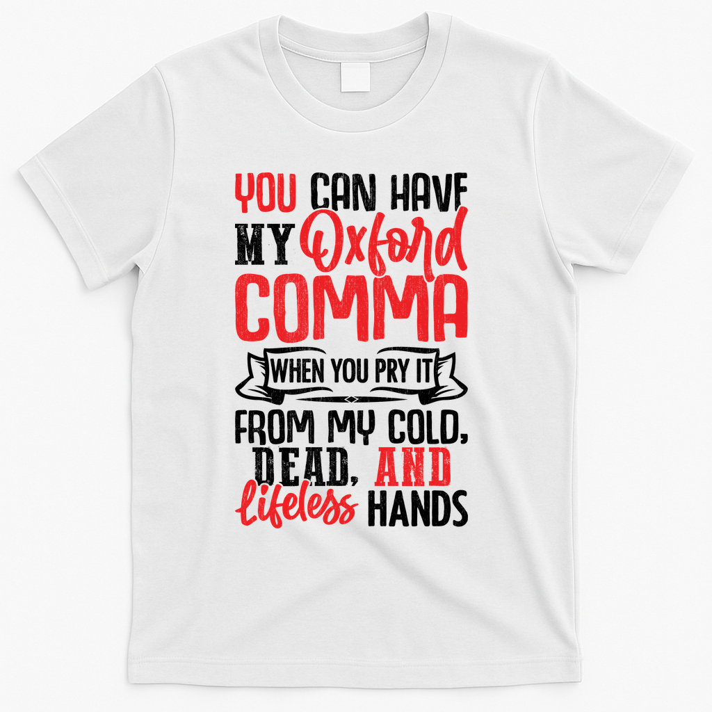 Oxford Comma Funny Quote T-Shirt product image 1