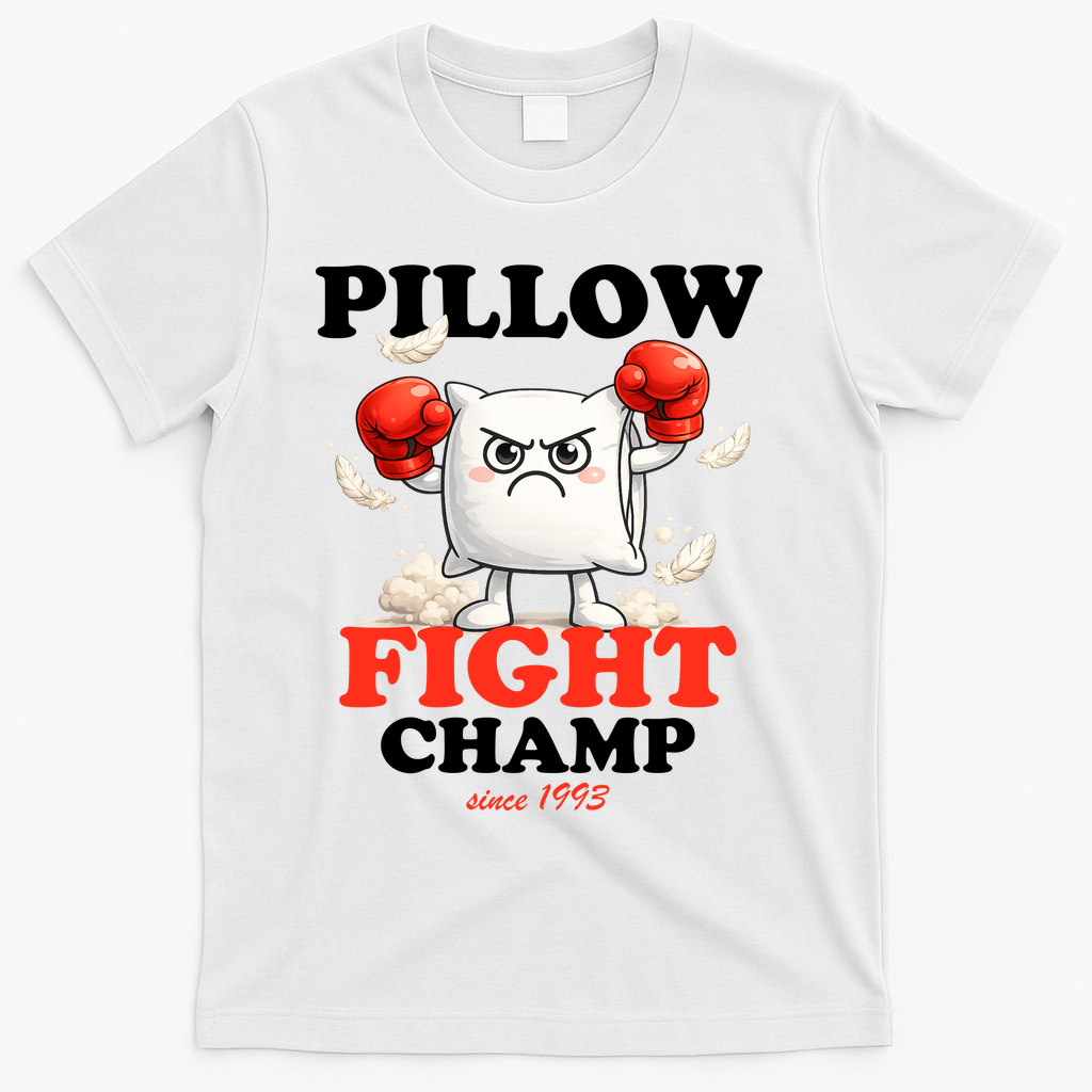 Pillow Fight Champ T-Shirt