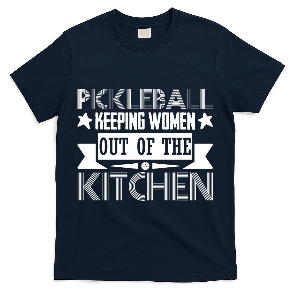 Pickleball Keeping Women Out Of The Kitchen T-Shirt product image 3