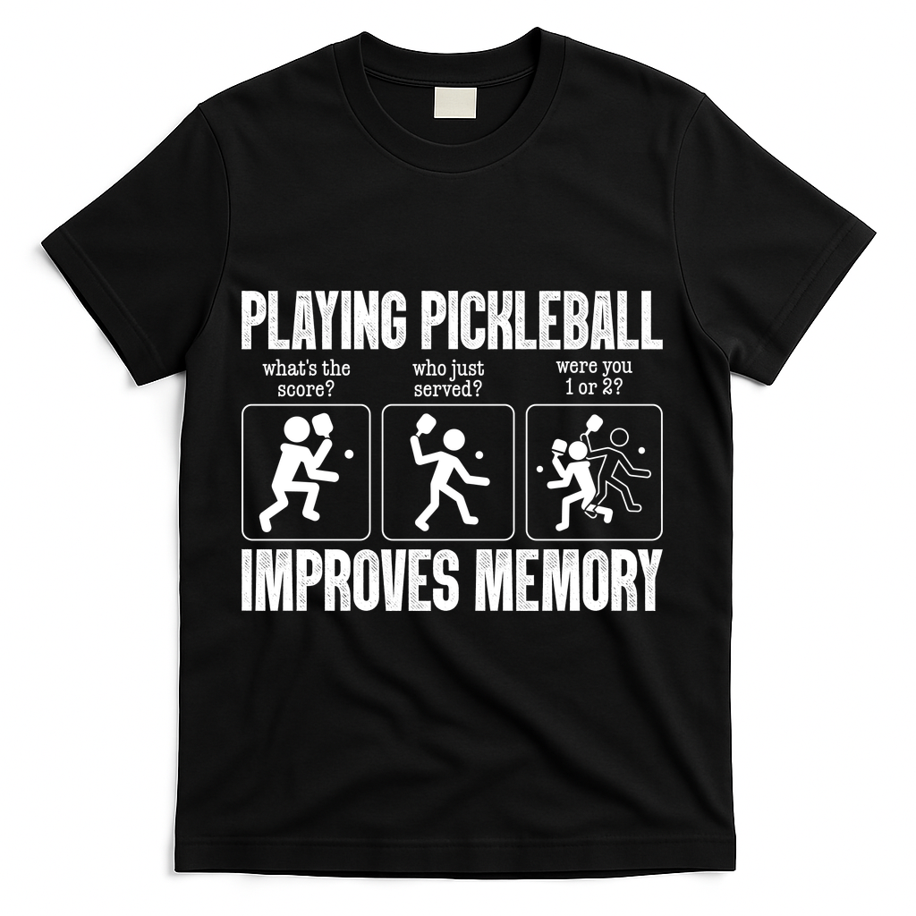 Playing Pickleball Improves Memory T-Shirt product image 2