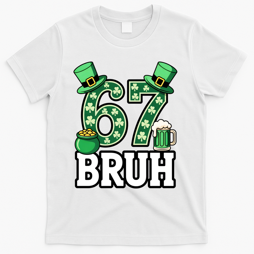 St Patrick’s Day 67 Bruh Viral 6-7 Meme T-Shirt product image 1