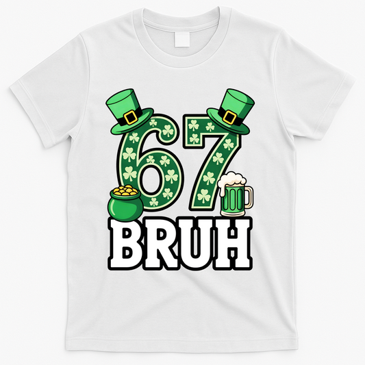 St Patrick’s Day 67 Bruh Viral 6-7 Meme T-Shirt product image 1
