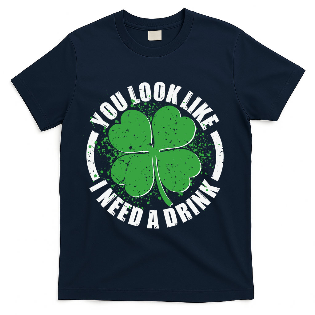 St Patrick's Day You Look Like I Need A Drink Emblem T-Shirt product image 3