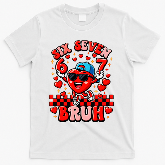 Six Seven 67 Meme Cool 6-7 Valentines Day T-Shirt product image 1