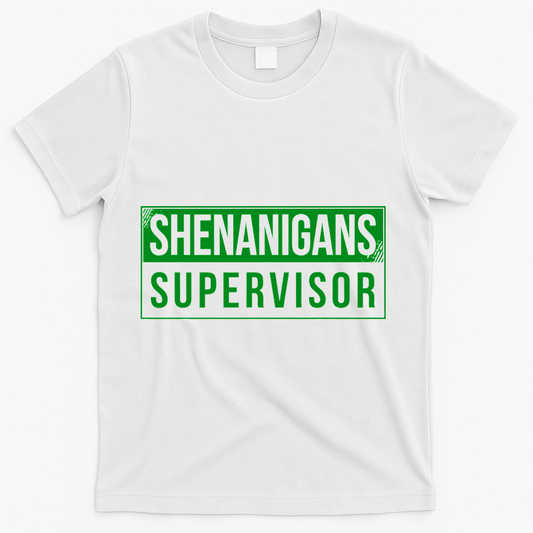 Shenanigans Supervisor Funny St Patricks Day T-Shirt product image 1