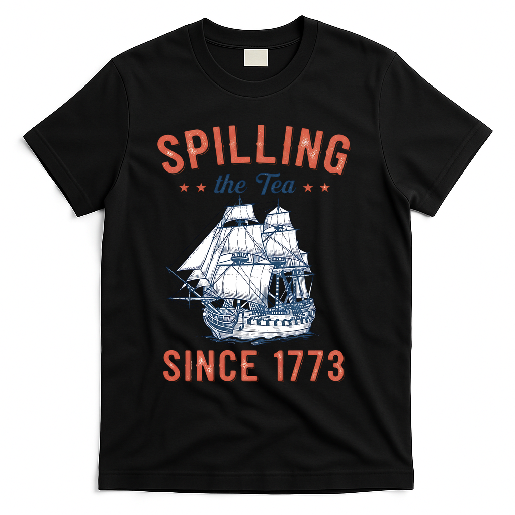 Spilling The Tea Since 1773 T-Shirt product image 2