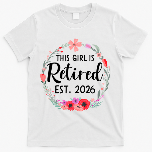 This Girl Is Retired Est 2026 T-Shirt product image 1