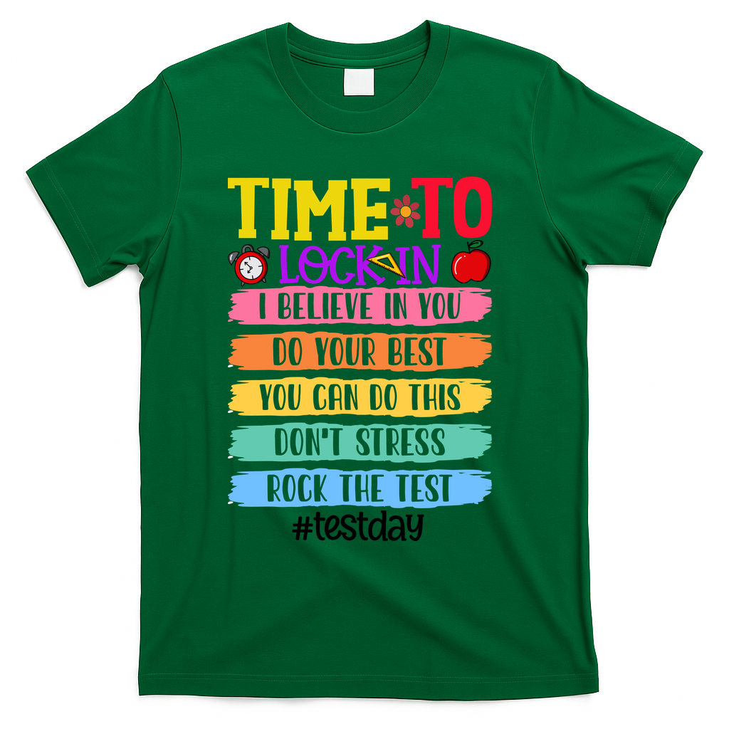 Time To Lock In Test Day Do Your Best T-Shirt product image 4