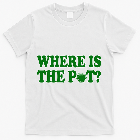 Where Is The Pot Gold Shamrock Funny St Patricks Day T-Shirt product image 1
