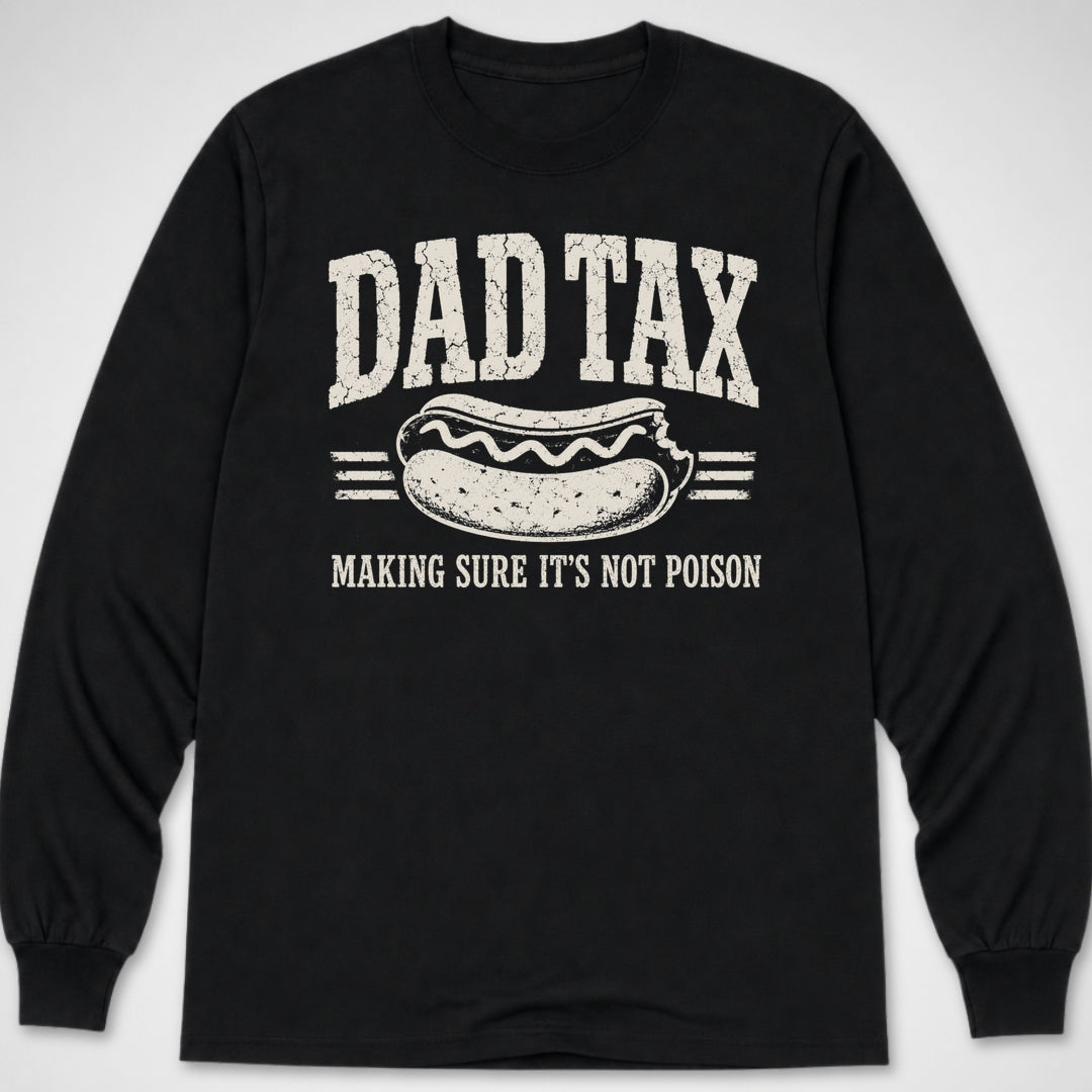 Dad Tax — Long Sleeve Tee product image 2