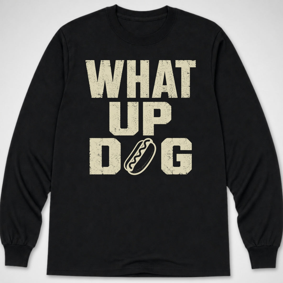 What Up Dog — Long Sleeve Tee product image 2