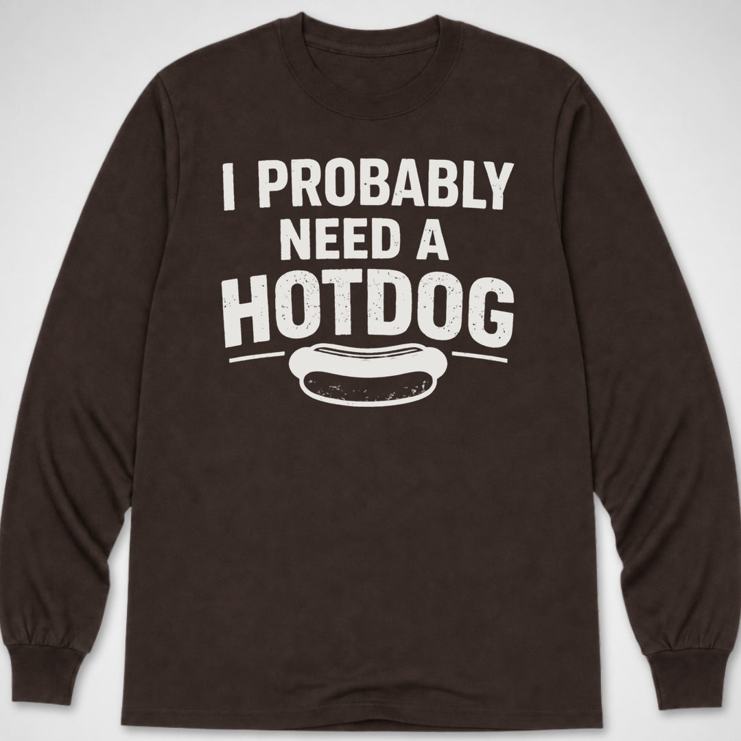 Probably Need a Hotdog — Long Sleeve Tee product image 3