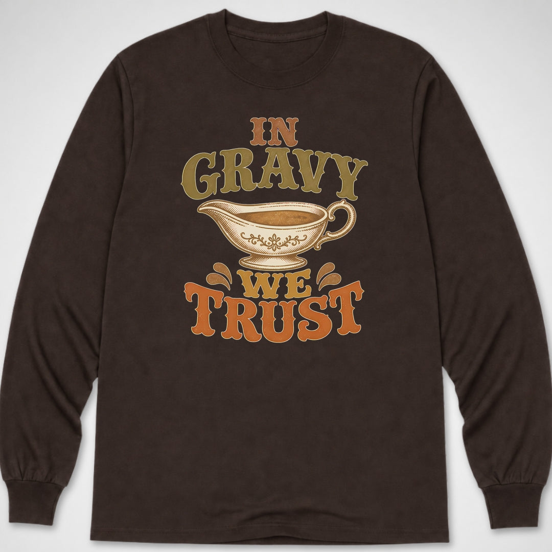 In Gravy We Trust — Long Sleeve Tee product image 1