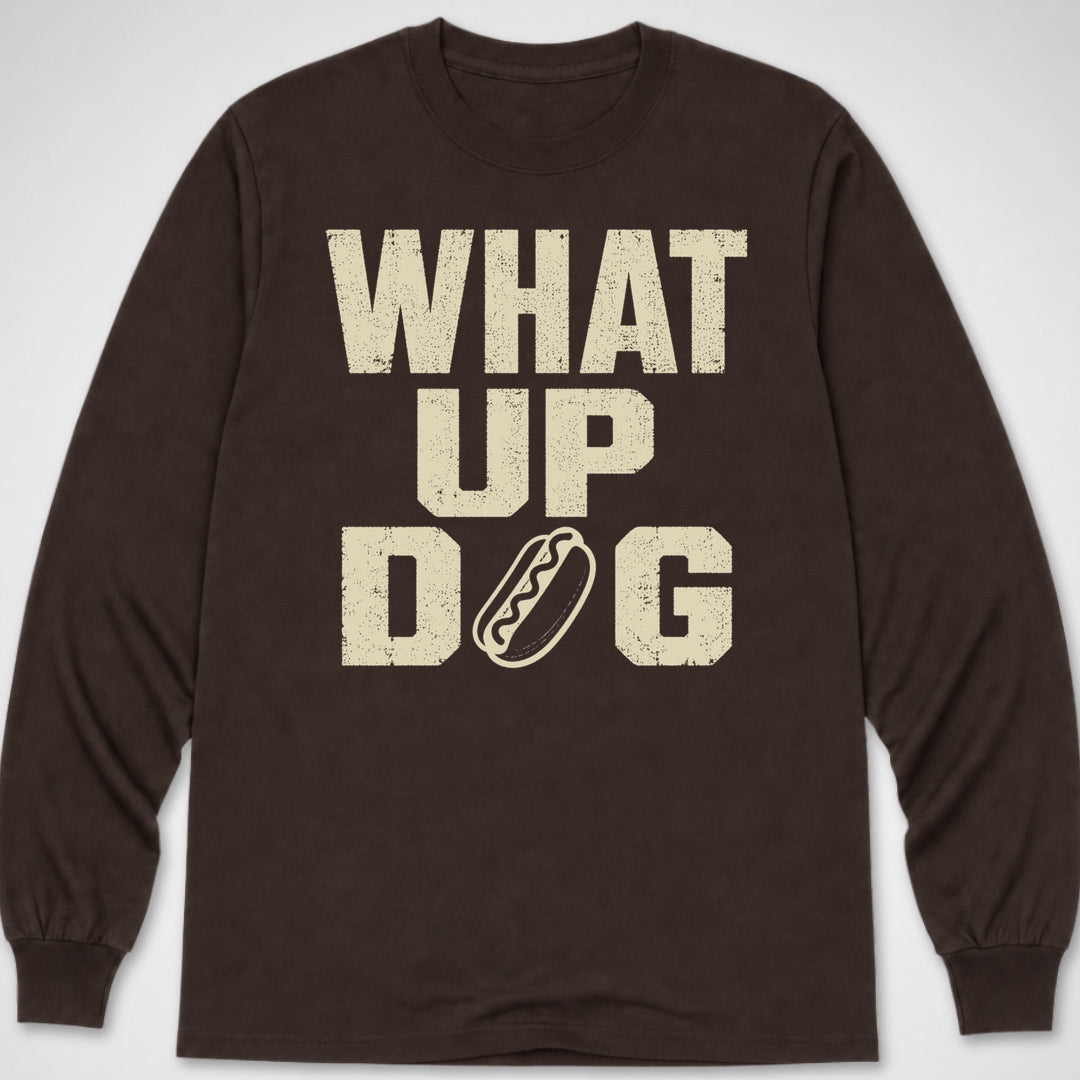 What Up Dog — Long Sleeve Tee product image 3