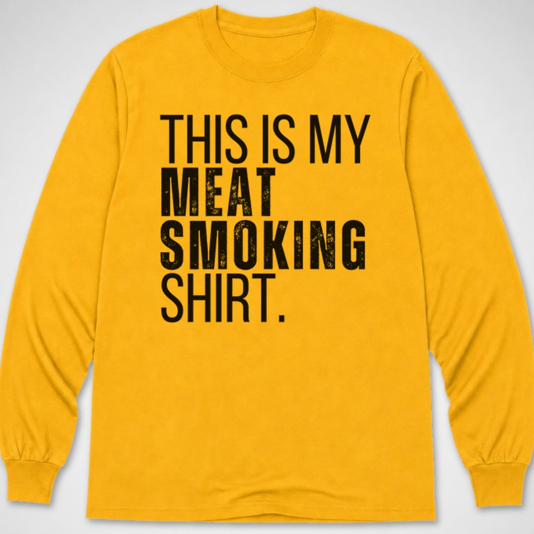 Meat Smoking Shirt — Long Sleeve Tee product image 8