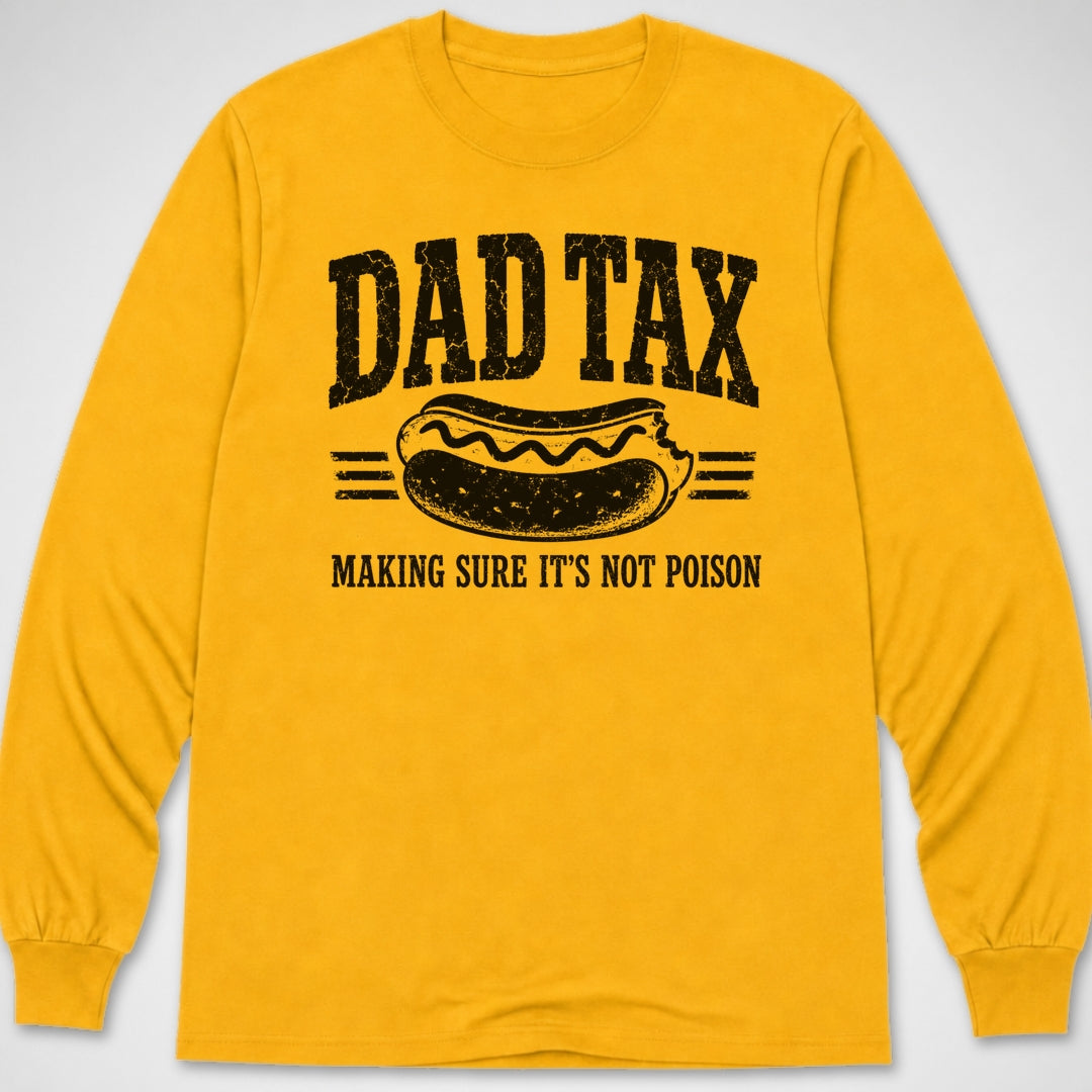 Dad Tax — Long Sleeve Tee product image 8