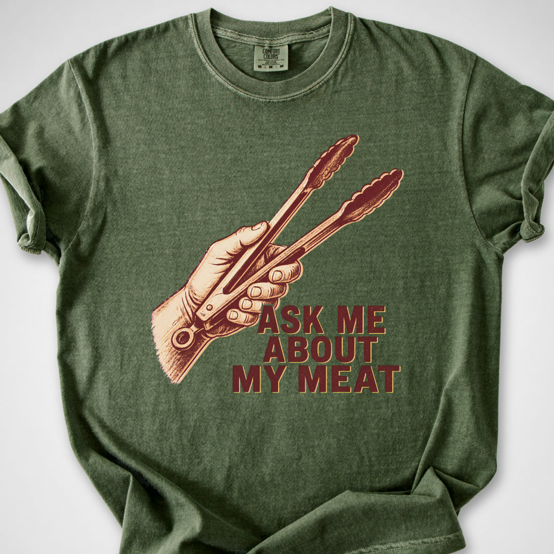 Ask Me About My Meat — Premium Tee product image 4