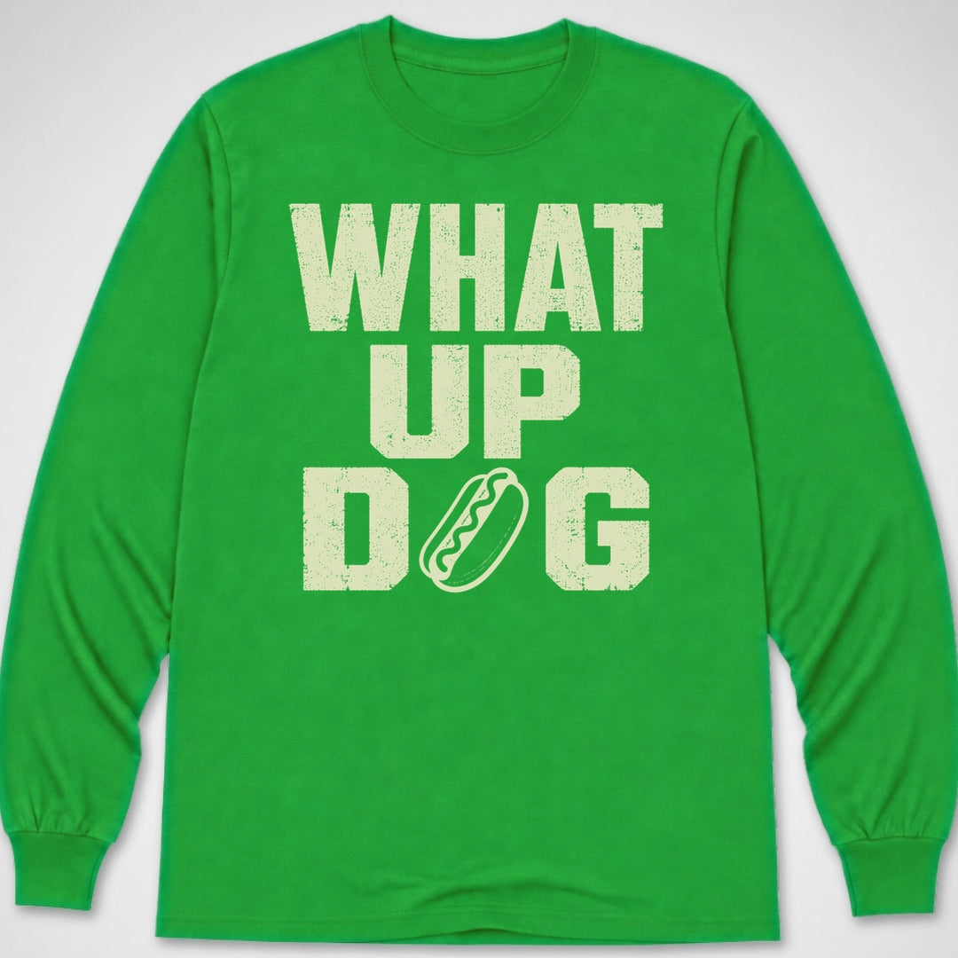 What Up Dog — Long Sleeve Tee product image 4
