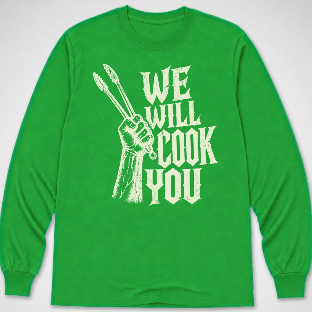 We Will Cook You — Long Sleeve Tee product image 4