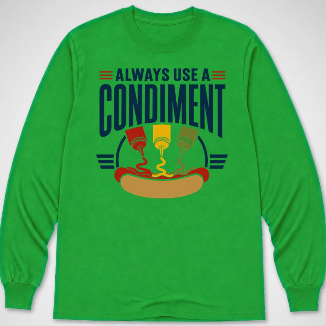 Use a Condiment — Long Sleeve Tee product image 2